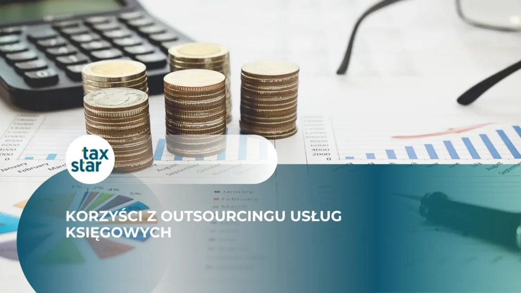 Korzyści z outsourcingu usług księgowych